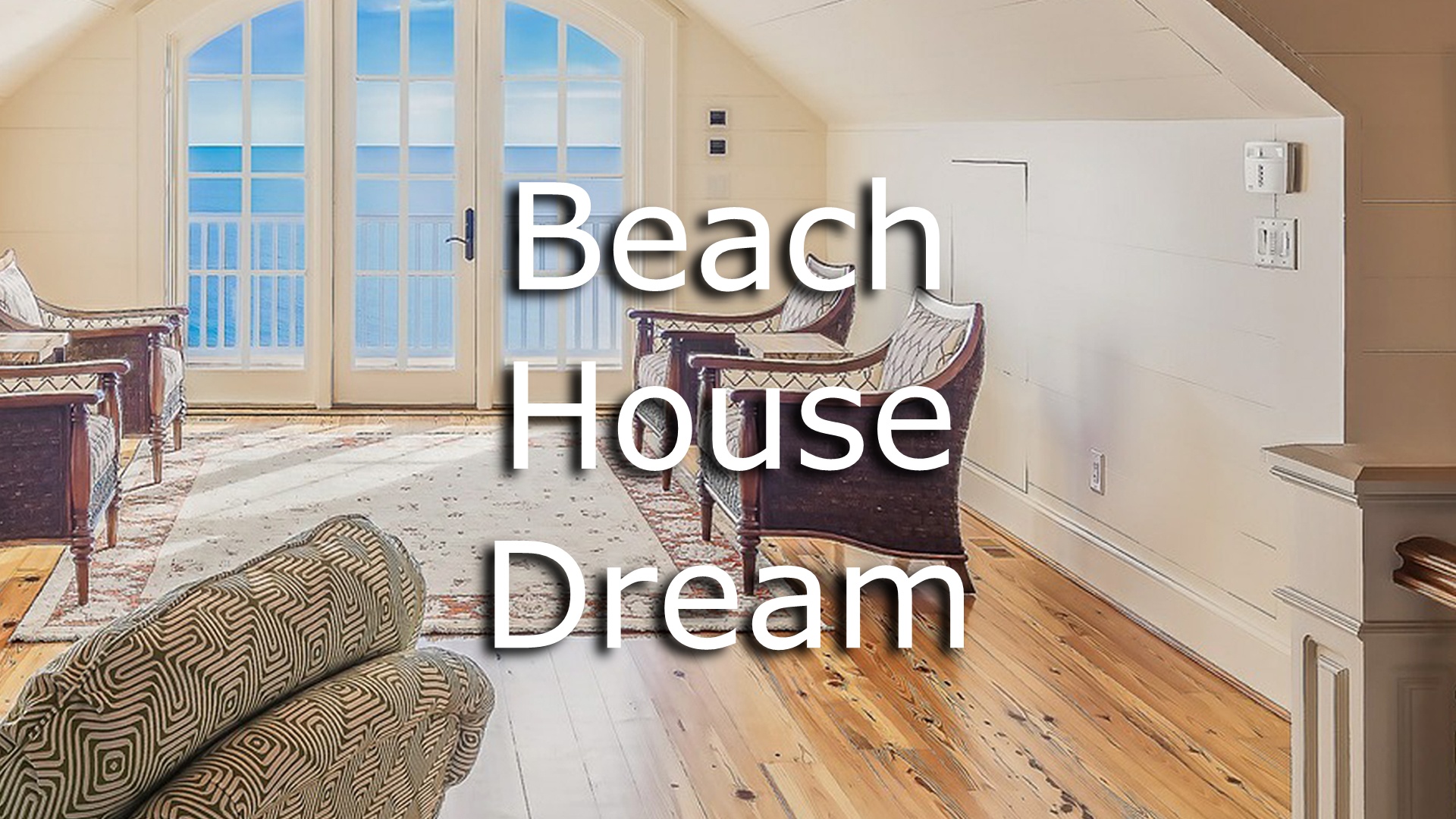 Dream About a Beach House Meaning
