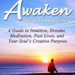 Cover of the book Awaken Your Inner Voice by Nancy C. Chrisbaum and Ellen L. Selover